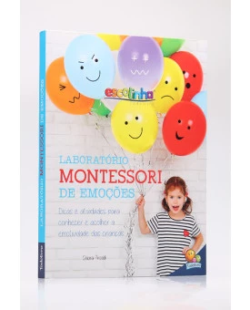Escolinha | Laboratório Montessori de Emoções | Todolivro