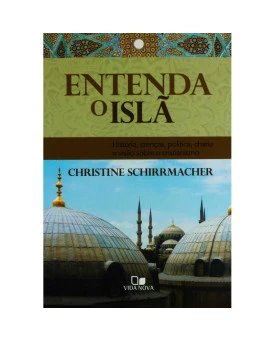 Entenda o Islã | Christine Schirrmacher