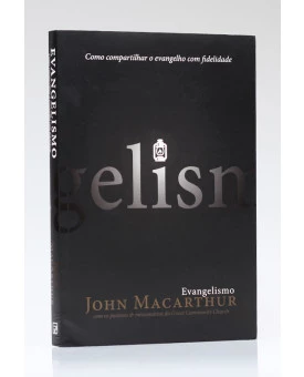 Evangelismo | John MacArthur