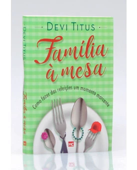 Família à Mesa | Edição de Bolso | Devi Titus