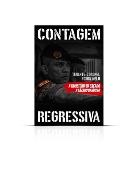 Contagem Regressiva | Tenente-Coronel Edson Melo