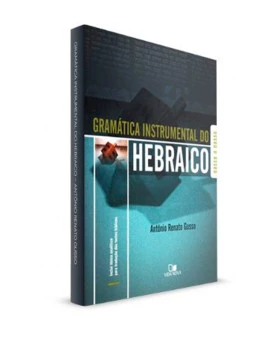 Gramática Instrumental do Hebraico | Antônio Renato Gusso