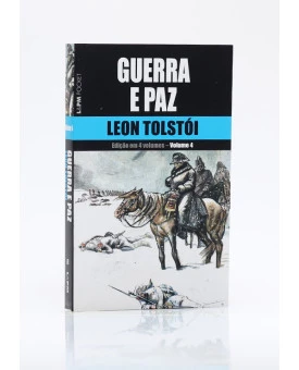 Guerra e Paz | Vol. 4 | Edição de Bolso | Leon Tolstói 
