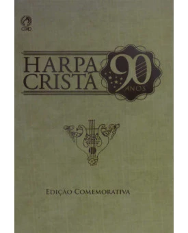 Harpa Cristã | 90 Anos | capa dura