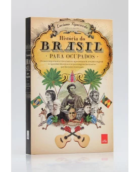 História do Brasil Para Ocupados | Luciano Figueiredo
