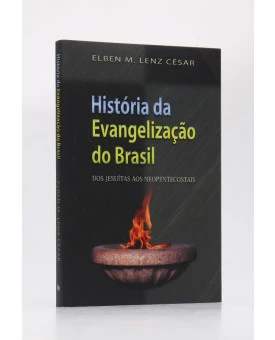 História da Evangelização do Brasil