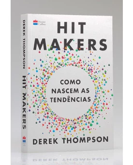 Hit Makers | Derek Thompson