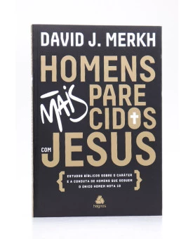 Homens Mais Parecidos Com Jesus | David J. Merkh