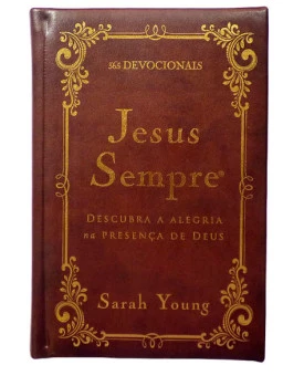 Devocional | Jesus Sempre | Sarah Young