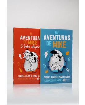 Kit 2 Livros | As Aventuras de Mike | Gabriel Dearo & Manu Digilio