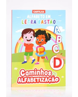 Cartilha Caminhos da Alfabetização | Alfabeto em Letra Bastão