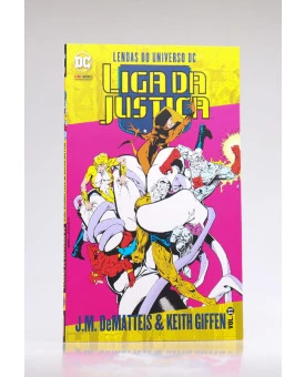Liga da Justiça | Vol.11 | J.M. DeMatteis & Keith Giffen