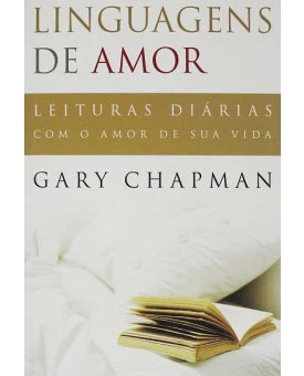 Linguagens de Amor | Gary Chapman