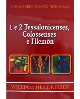 Com. do Novo Testamento | 1 e 2 Tessalonicenses