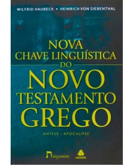 Chave Linguística do Novo Testamento Grego | Mateus - Apocalipse