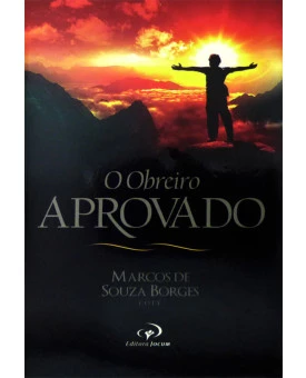 Livro O Obreiro Aprovado – Marcos De Souza Borges