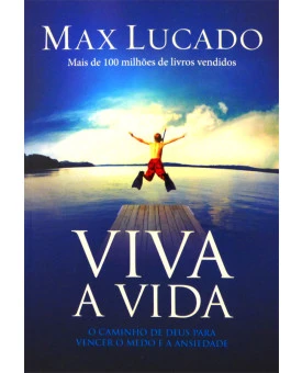 Viva a Vida | Max Lucado