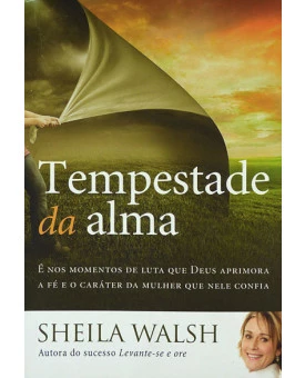 Tempestade da Alma | Sheila Walsh 