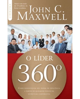 O Líder 360º | Jhon C. Maxwell