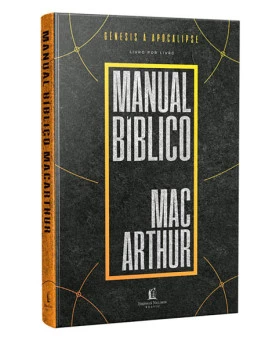 Manual Bíblico MacArthur | Gênesis à Apocalipse