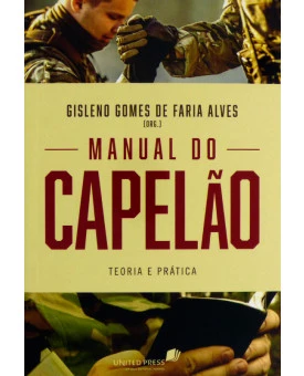 Manual do Capelão | Gisleno Gomes de Faria Alves 