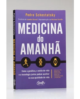 Medicina do Amanhã | Pedro Schestatsky