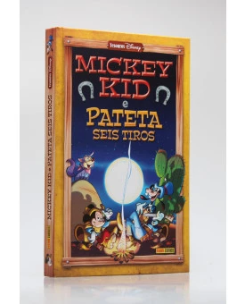 Mickey Kid e Pateta | Seis Tiros | Panini
