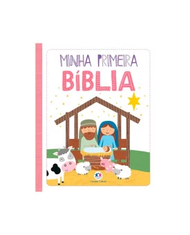 Minha Primeira Bíblia | Para Meninas | Ciranda Cultural