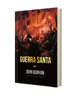 Guerra Santa | John Bunyan