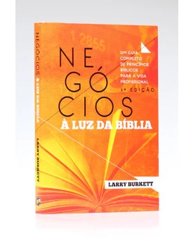 Negócios à Luz da Bíblia | Larry Burkett