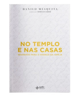 No Templo e nas Casas | Danilo Mesquita 