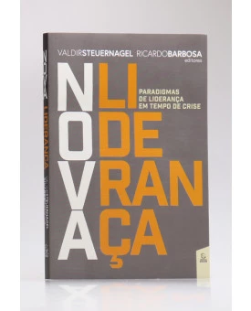 Nova Liderança | Valdir Steuernagel e Ricardo Barbosa