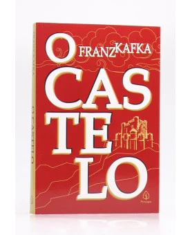 O Castelo | Franz Kafka