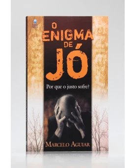 O Enigma de Jó | Marcelo Aguiar