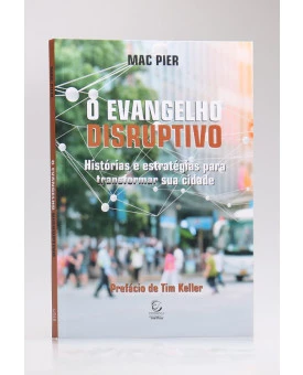 O Evangelho Disruptivo | Mac Pier