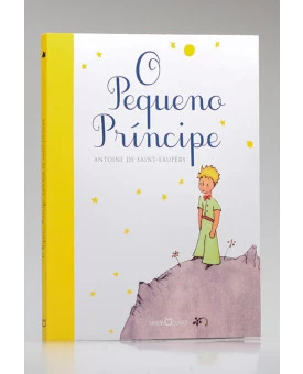 O Pequeno Príncipe | Antoine de Saint - Exupéry