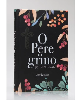 Livro O Peregrino | John Bunyan