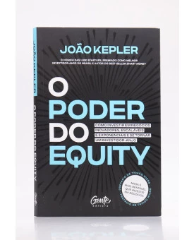 O Poder do Equity | João Kepler