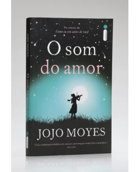 O Som do Amor | Jojo Moyes