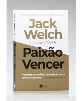 Paixão por Vencer | Jack Welch com Suzy Welch