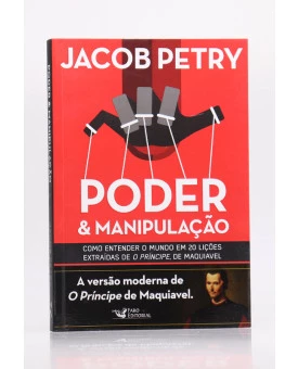 Poder & Manipulação | Jacob Petry
