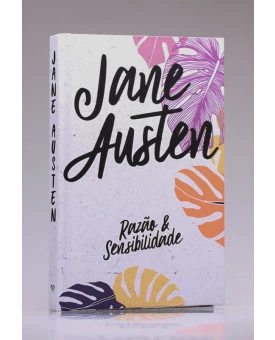 Razão e Sensibilidade | Capa Dura | Jane Austen