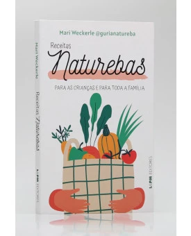 Receitas Naturebas | Mari Weckerle