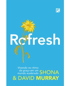 Refresh | Shona & David Murray