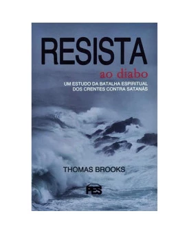 Resista ao Diabo | Thomas Brooks 