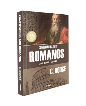 Comentários aos Romanos | C. Hodge