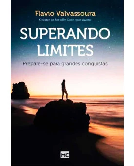 Superando Limites | Flavio Valvassoura
