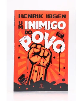 Um Inimigo do Povo | Henrik Ibsen