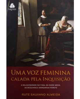 Uma Voz Feminina Calada Pela Inquisição | Rute Salviano Almeida