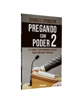 Pregando com Poder 2 | Charles Spurgeon